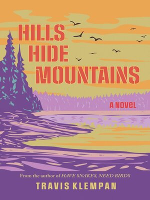 cover image of Hills Hide Mountains